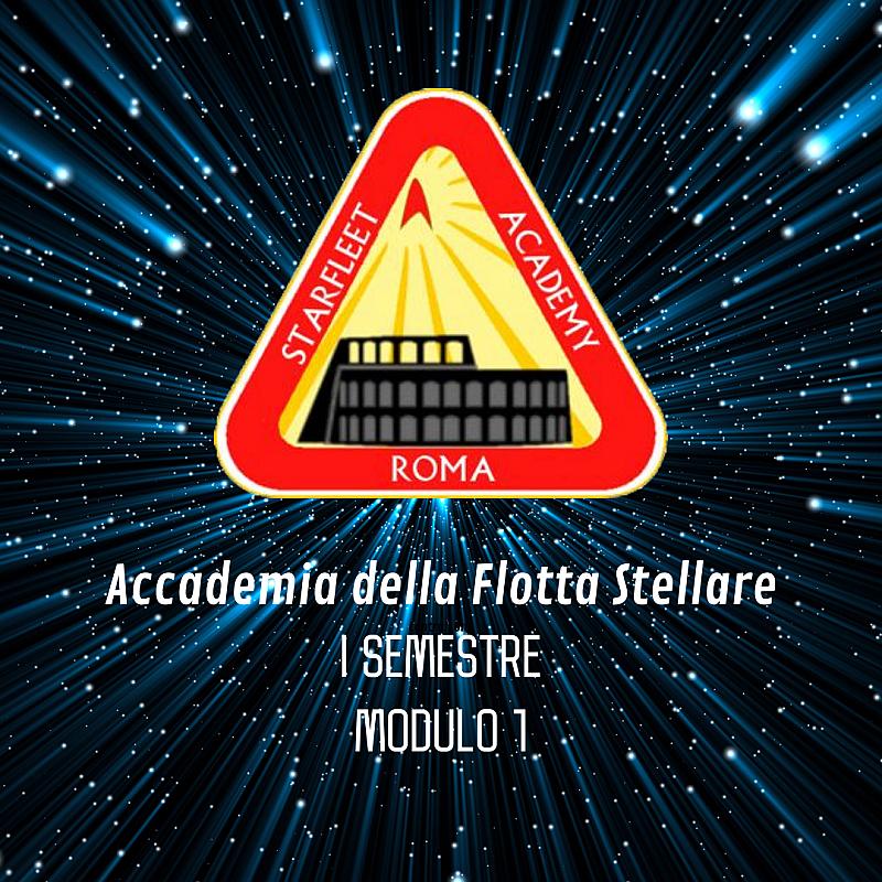 Locandina di Accademia della Flotta Stellare - I Semestre - Modulo 1